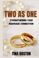Two as One af Tina Boston