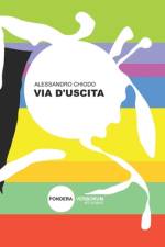 Via d'Uscita af Alessandro Chiodo