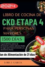 Libro de Cocina de Ckd Etapa 4 Para Personas Mayores af Lori J Garcia