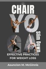 Chair yoga slim Down af Asuncion M McGinnis