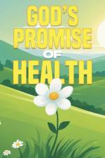 God's Promise of Health af Sherry Lee