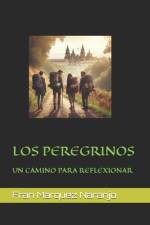 Los Peregrinos af Fran Marquez Naranjo