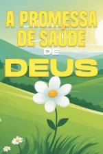 A promessa de saúde de Deus af Sherry Lee