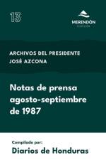 Notas de prensa agosto-septiembre 1987 af Diarios de Honduras