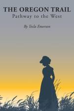 The Oregon Trail af Tecla Emerson