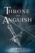 Throne of Anguish af Bex Gil