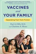 Vaccines and Your Family af Paul Offit