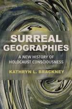 Surreal Geographies af Kathryn L Brackney