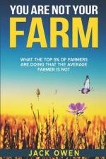 You Are Not Your Farm af Jack Thomas Owen