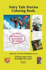 Fairy tale stories colouring book af William D Batts