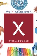 My X Sound Book af Molly Dodder