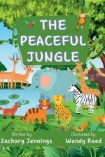 The Peaceful Jungle af Zachary Jennings