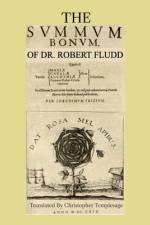 The Summum Bonum Of Dr. Robert Fludd af Robert Fludd