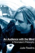An Audience with the Mind af Jude Rawlins