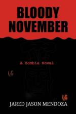 Bloody November af Jared Jason Mendoza