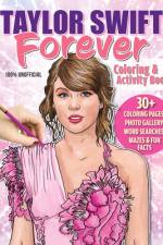 Taylor Swift Forever Coloring & Activity Book af Veronica Hue