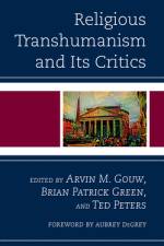 Religious Transhumanism and Its Critics af Arvin M Gouw