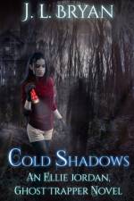 Cold Shadows af J L Bryan