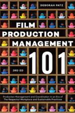 Film Production Management 101
