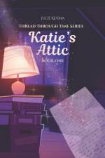 Katie's Attic af Julie Kusma