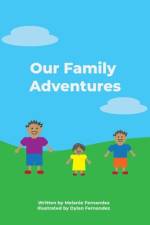 Our Family Adventures af Melanie Antonia Fernandez