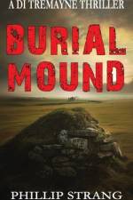 Burial Mound af Phillip Strang