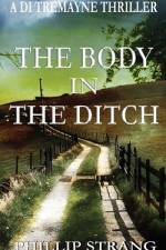 The Body in the Ditch af Phillip Strang