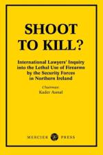 Shoot to Kill? af Kader Asmal