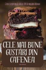 Cele Mai Bune GustĂri Din Cafenea