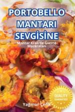 Portobello Mantari Sevgİsİne