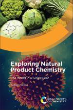 Exploring Natural Product Chemistry af A Bryan Hanley
