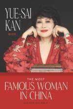The Most Famous Woman in China af Yue-Sai Kan