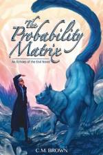 The Probability Matrix af C M Brown