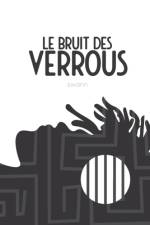 Le bruit des verrous af SwÃ¤nn Atrema