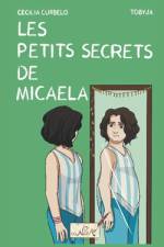 Les petits secrets de Micaela