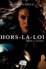Hors-la-loi af Vanessa Cella