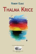 Thalma Krice af Robert Elbaz