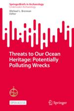 Threats to Our Ocean Heritage: Potentially Polluting Wrecks af Michael L Brennan