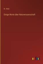 Einige Worte über Naturwissenschaft