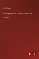 Catalogue des 61 tableaux modernes