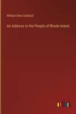 An Address to the People of Rhode-Island af William Giles Goddard