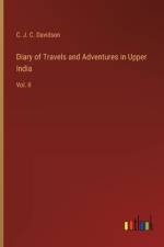 Diary of Travels and Adventures in Upper India af C J C Davidson
