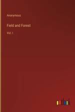 Field and Forest