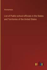 List of Public-school-officials in the States and Territories of the United States