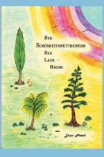 Der Schönheitswettbewerb der Laub-Bäume af Ernst Nowak