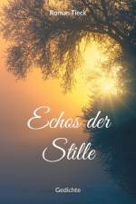 Echos der Stille af Roman Tieck