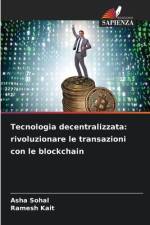 Tecnologia decentralizzata af Asha Sohal