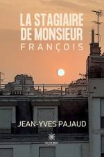 La stagiaire de monsieur François