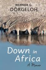 Down in Africa af Werner G DÃ¶rgeloh