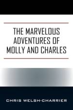 The Marvelous Adventures of Molly and Charles af Chris Welsh-Charrier